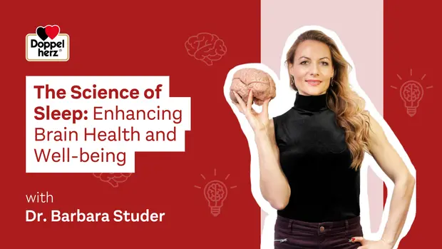 A woman holds a model of a brain and stands confidently, promoting a discussion titled "The Science of Sleep: Enhancing Brain Health and Well-being" featuring Dr. Barbara Studer. The background includes subtle illustrations related to sleep and brain health.